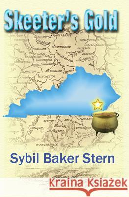 Skeeter's Gold Sybil Baker Stern 9781419676772 Booksurge Publishing - książka
