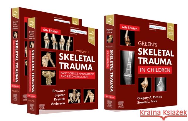 Skeletal Trauma (2-Volume) and Green's Skeletal Trauma in Children Package Bruce D. Browner Jesse B. Jupiter Christian Krettek 9780323708654 Elsevier - książka