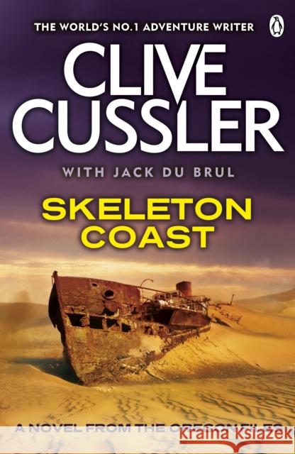 Skeleton Coast: Oregon Files #4 DuBrul, Jack|||Cussler, Clive 9781405916592 Penguin Books Ltd - książka