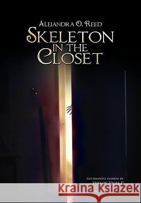Skeleton in the Closet Alejandra O Reed 9781453510193 Xlibris - książka