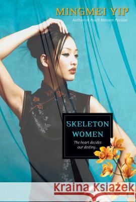 Skeleton Women Yip, Mingmei 9780758273536  - książka