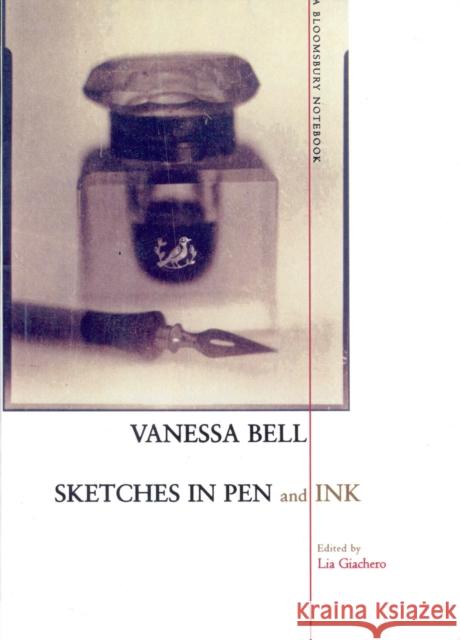 Sketches In Pen And Ink : A Bloomsbury Notebook Vanessa Bell 9780712666039 Pimlico - książka