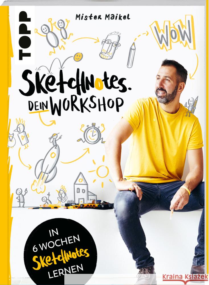 Sketchnotes - Dein Workshop mit Mister Maikel Geiß-Hein, Michael 9783772447884 Frech - książka