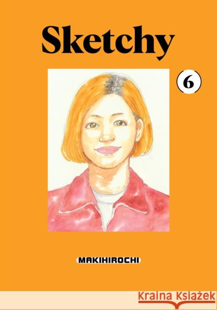 Sketchy 6 MAKIHIROCHI 9798888770191 Kodansha America, Inc - książka