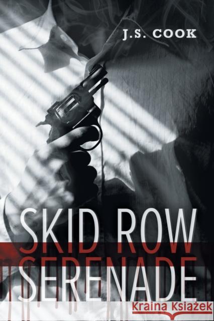 Skid Row Serenade J. S. Cook 9781634760980 Dreamspinner Press - książka