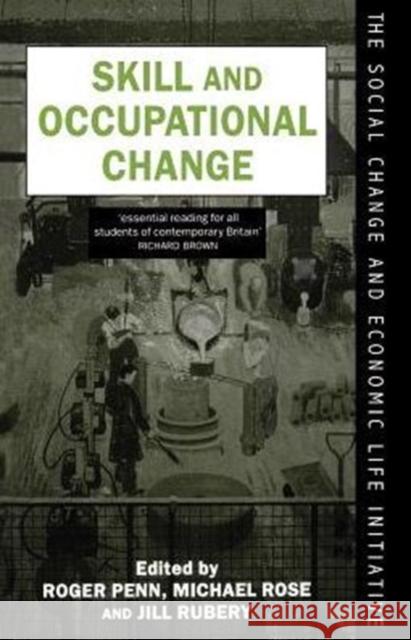 Skill and Occupational Change  9780198279280 OXFORD UNIVERSITY PRESS - książka