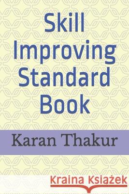 Skill Improving Standard Book Karan Thakur   9798358554306 Independently Published - książka