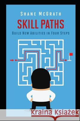 Skill Paths Caitlin Kuhn Shane McGrath 9781726886215 Independently Published - książka