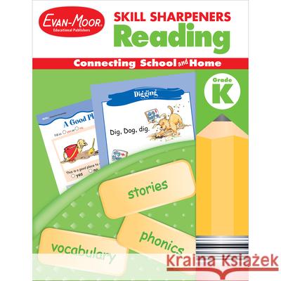 Skill Sharpeners: Reading, Grade Kindergarten Workbook Evan-Moor Corporation 9781596730366 Evan-Moor Educational Publishers - książka