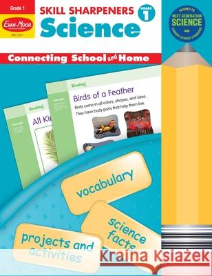 Skill Sharpeners: Science, Grade 1 Workbook Evan-Moor Corporation 9781629381534 Evan-Moor Educational Publishers - książka