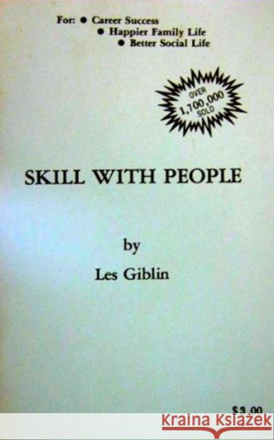 Skill with People Les Giblin 9780961641603 Les Giblin LLC - książka