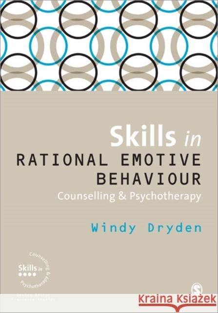 Skills in Rational Emotive Behaviour Counselling & Psychotherapy Windy Dryden 9781848606708  - książka