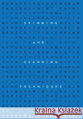 Skimming and Scanning Techniques Barbara N. Sherman 9781935986669 Liberty University Press - książka