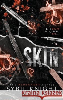 SKIN - Discreet Cover: A Dark Retelling Sybil Knight 9781966203049 Queens of Chaos Books - książka