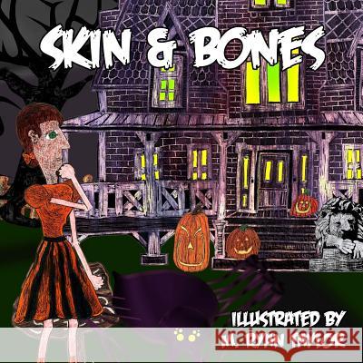 Skin and Bones: A sing-along illustrated song with music included! Taylor, M. Ryan 9781495942990 Createspace - książka