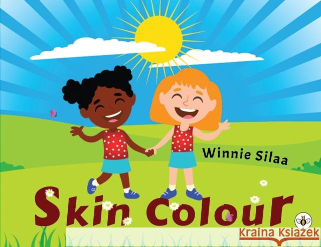 Skin Colour Winnie Silaa 9781839341342 Bumblebee Books - książka