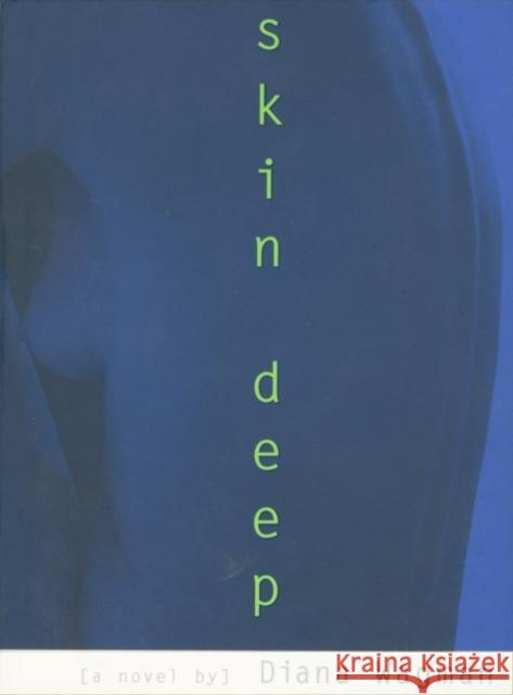 Skin Deep Diana Wagman 9781578060993 University Press of Mississippi - książka