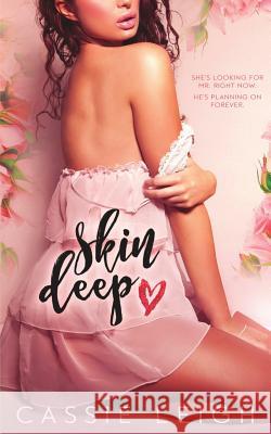 Skin Deep Cassie Leigh 9781940509273 Sassy Typewriter Press - książka