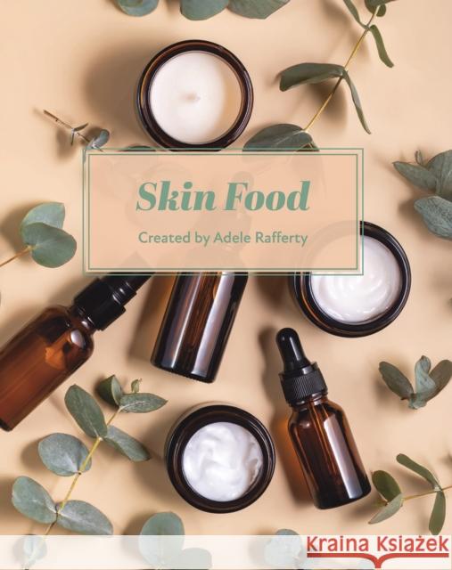 Skin Food Adele Rafferty 9781035894819 Austin Macauley Publishers - książka