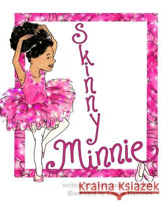 Skinny Minnie Charmaine L. Smith 9780692652114 Charmaine L. Smith - książka