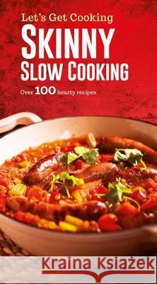 Skinny Slow Cooking  9781786709202 Bonnier Books Ltd - książka