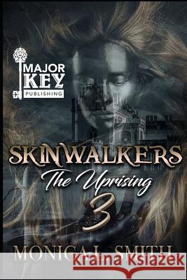 Skinwalkers 3: The Finale Monica L. Smith 9781798887806 Independently Published - książka