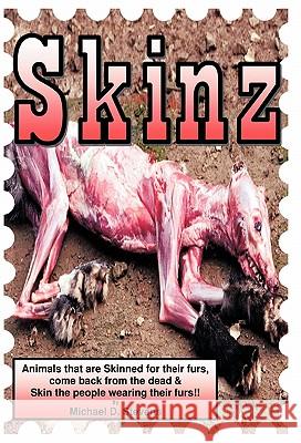 Skinz Michael D. Stevens 9781426953866 Trafford Publishing - książka