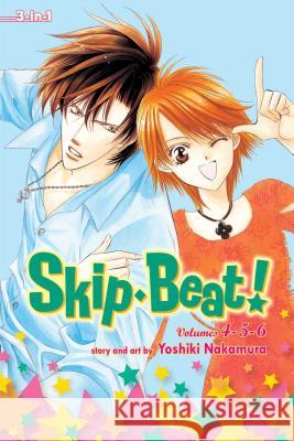 Skip Beat! (3-in-1 Edition), Vol. 2 : Includes vols. 4, 5 & 6 Yoshiki Nakamura 9781421542270 Viz Media - książka