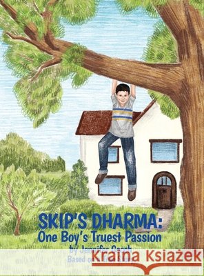 Skip's Dharma: One Boy's Truest Passion Jennifer Gooch 9781662946134 Gatekeeper Press - książka