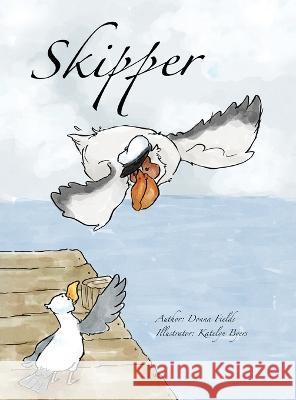 Skipper Donna Fields Katelyn Byers  9781662919671 Gallatin River Press - książka