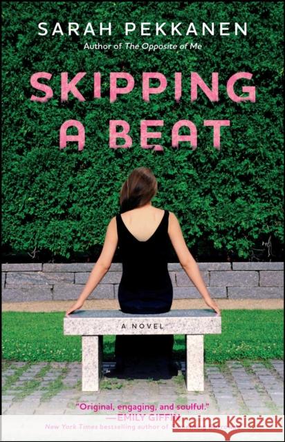 Skipping a Beat Sarah Pekkanen 9781451609820 Washington Square Press - książka