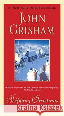 Skipping Christmas Grisham, John 9780440422969 Dell Publishing Company - książka