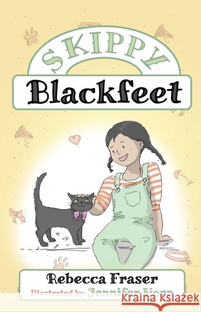 Skippy Blackfeet Rebecca Fraser Jennifer Horn 9781761111662 Wombat Books - książka