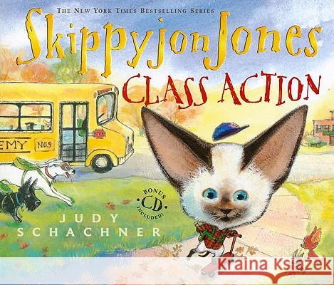 Skippyjon Jones, Class Action Judith Byron Schachner 9780525422280 Dutton Books - książka