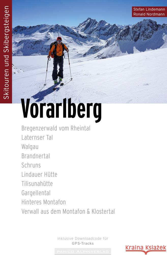 Skitourenführer Vorarlberg Lindemann, Stefan, Nordmann, Ronald 9783956111716 Panico Alpinverlag - książka