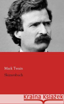Skizzenbuch Twain, Mark 9783862677412 Europäischer Literaturverlag - książka