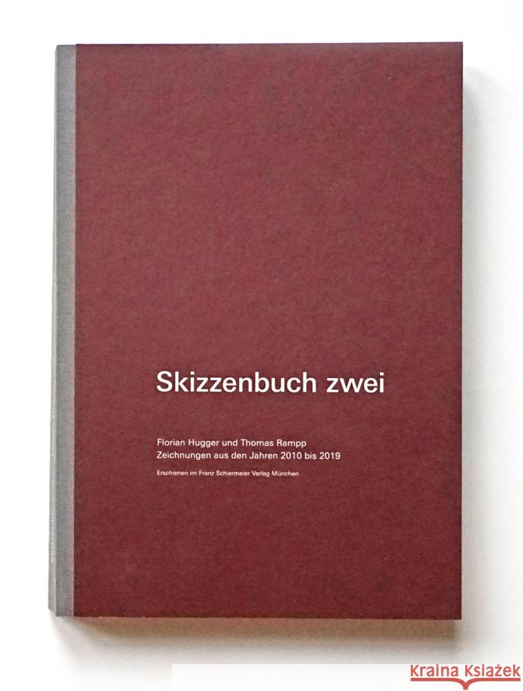 Skizzenbuch zwei Hugger, Florian, Rampp, Thomas 9783943866940 Schiermeier - książka