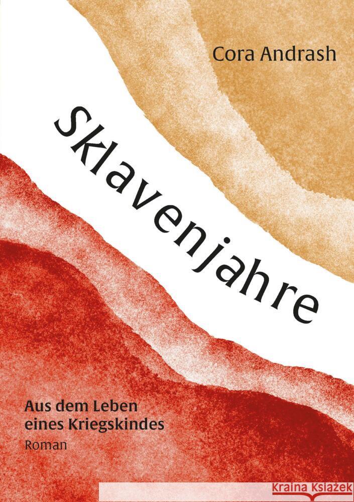 Sklavenjahre Andrash, Cora 9783384166630 tredition - książka