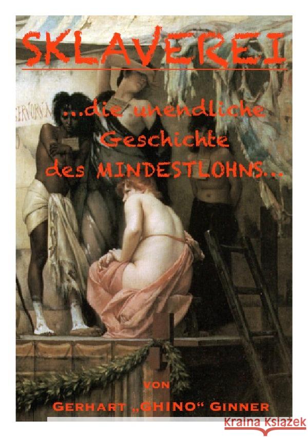 SKLAVEREI ginner, gerhart 9783741849473 epubli - książka