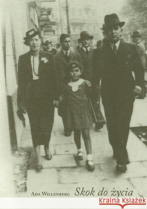 Skok do życia Willenberg Ada 9788361978206 Austeria - książka