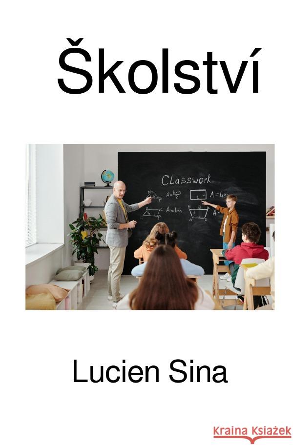 Skolství Sina, Lucien 9783818726997 epubli - książka