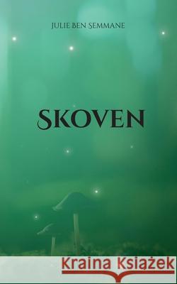 Skoven Julie Be 9788776919917 Bod - Books on Demand - książka