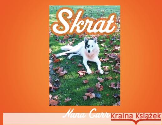 Skrat Nana Carr 9781662819728 Xulon Press - książka