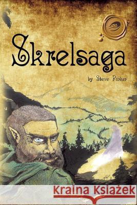 Skrelsaga Steve Parker 9781425191979 Trafford Publishing - książka