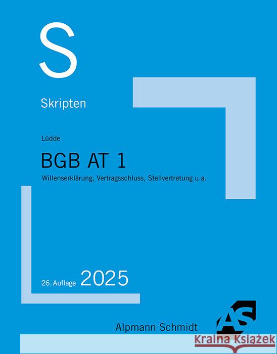 Skript BGB AT 1 Lüdde, Jan S. 9783867529662 Alpmann und Schmidt - książka
