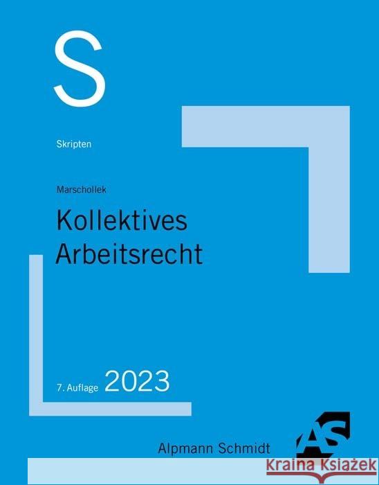 Skript Kollektives Arbeitsrecht Marschollek, Günter 9783867528481 Alpmann und Schmidt - książka