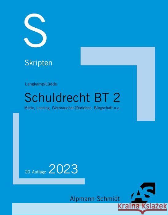 Skript Schuldrecht BT 2 Langkamp, Tobias, Lüdde, Jan S. 9783867528788 Alpmann und Schmidt - książka