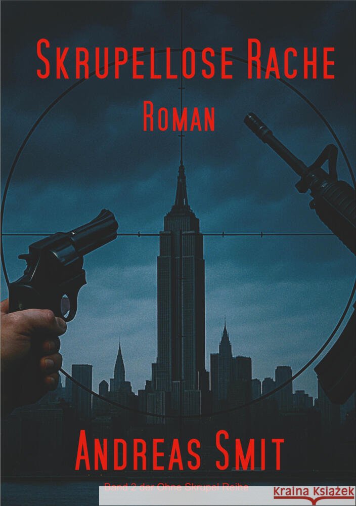 Skrupellose Rache Smit, Andreas 9783819448256 via tolino media - książka