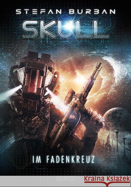 SKULL - Im Fadenkreuz Burban, Stefan 9783864026553 Atlantis Verlag Guido Latz - książka