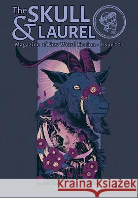 Skull & Laurel 004 Alex Woodroe Cameron Howard 9781959790556 Tenebrous Press - książka